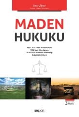 Seçkin Maden Hukuku - Ömer Günay Seçkin Yayınları