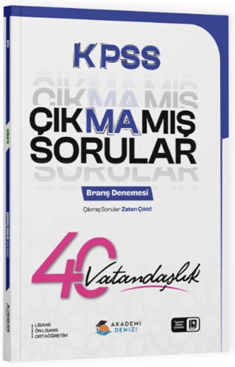 Akademi Denizi KPSS Vatandaşlık Çıkmamış Sorular 40 Deneme Çözümlü Akademi Denizi