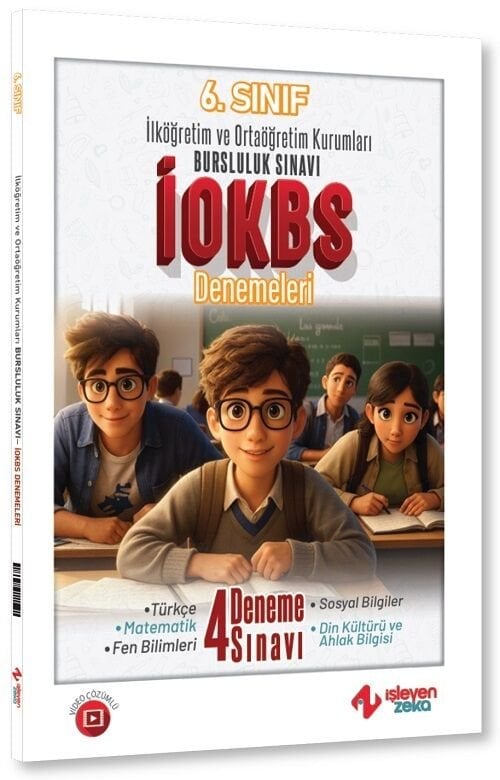 İşleyen Zeka 6. Sınıf İOKBS Bursluluk 4 Deneme İşleyen Zeka Yayınları