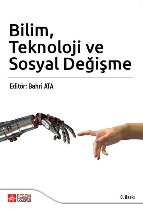 Pegem Bilim Teknoloji ve Sosyal Değişme - Bahri Ata Pegem Akademi Yayıncılık
