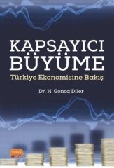 Nobel Kapsayıcı Büyüme, Türkiye Ekonomisine Bakış - H. Gonca Diler Nobel Bilimsel Eserler