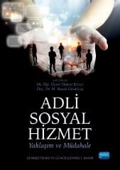 Nobel Adli Sosyal Hizmet: Yaklaşım ve Müdahale Nobel Akademi Yayınları