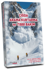 Hipokrat Çığda Arama Kurtarma ve Tıbbi Bakım - Abdulkadir Gündüz Hipokrat Kitabevi