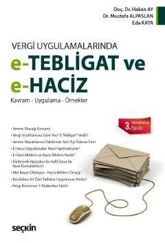Seçkin e-Tebligat ve e-Haciz - Hakan Ay, Mustafa Alpaslan Seçkin Yayınları