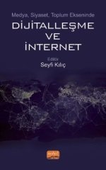 Nobel Dijitalleşme ve İnternet - Seyfi Kılıç Nobel Bilimsel Eserler