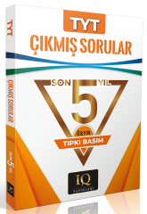 IQ Yayınları YKS TYT Çıkmış Sorular Son 5 Yıl Tıpkı Basım IQ Yayınları