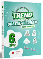 Sonuç 6. Sınıf Sosyal Bilgiler Trend Soru Bankası Sonuç Yayınları