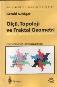 Nobel Ölçü, Topoloji ve Fraktal Geometri - Hilmi Hacısalihoğlu Nobel Akademi Yayınları