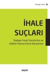 Seçkin İhale Suçları - Nurdoğan Ünal Seçkin Yayınları