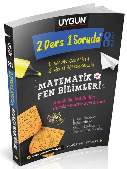 Sadık Uygun 8. Sınıf Matematik, Fen Bilimleri 2 Ders 1 Soruda Çözümlü Sadık Uygun Yayınları