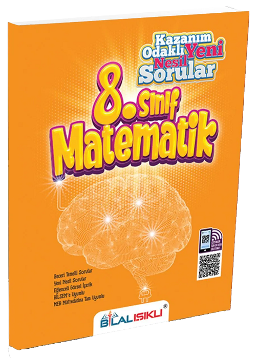 Bilal Işıklı 8. Sınıf Matematik Kazanım Odaklı Soru Bankası Bilal Işıklı Yayınları