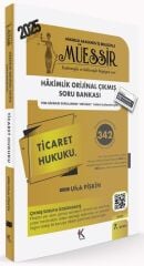 Kuram 2025 MÜESSİR İdari Hakimlik Ticaret Hukuku Orijinal Çıkmış Soru Bankası Çözümlü 7. Baskı - Ufuk Pişkin Kuram Kitap