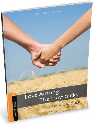 Winston Level 2 Love Among The Haystacks A2-B1 - Lawrance Winston Academy