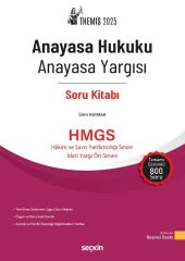 Seçkin 2025 THEMİS HMGS Hakimlik İYÖS Anayasa Hukuku Anayasa Yargısı Soru Bankası Çözümlü 5. Baskı - Ümit Kaymak Seçkin Yayınları