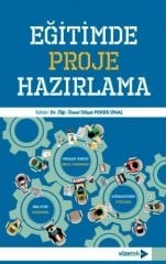 Vizetek Eğitimde Proje Hazırlama - Dilşat Peker Ünal Vizetek Yayıncılık