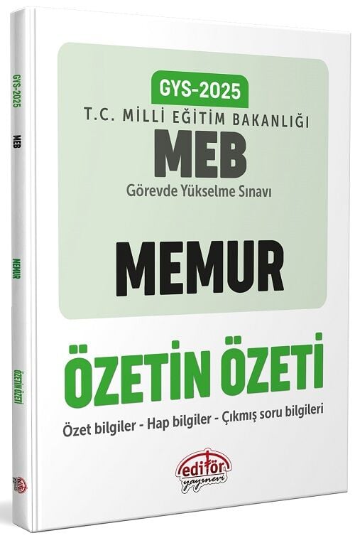 Editör 2025 GYS MEB Milli Eğitim Bakanlığı Memur Özetin Özeti Görevde Yükselme Editör Yayınları