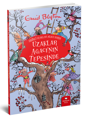 Uzaklar Ağacının Tepesinde - Enid Blyton Redhouse Yayınları
