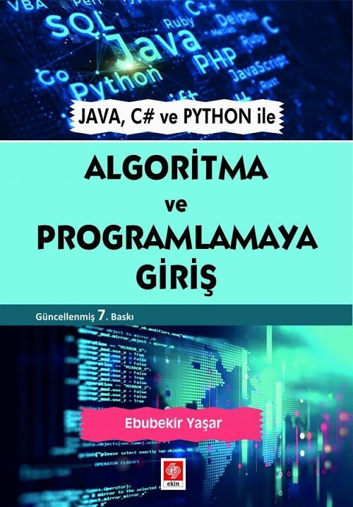 Ekin Algoritma ve Programlamaya Giriş 7. Baskı - Ebubekir Yaşar Ekin Yayınları