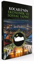 Umuttepe Kocaeli nin Ekonomik ve Sosyal Yapısı - Recep Durul Umuttepe Yayınları