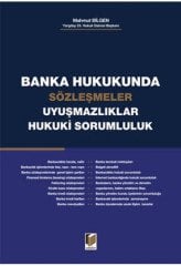 Adalet Banka Hukukunda Sözleşmeler Uyuşmazlıklar Hukuki Sorumluluk - Mahmut Bilgen Adalet Yayınevi