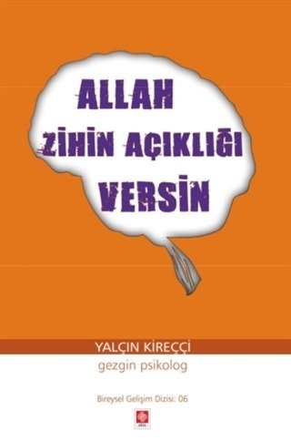 Ekin Allah Zihin Açıklığı Versin - Yalçın Kireççi Ekin Yayınları