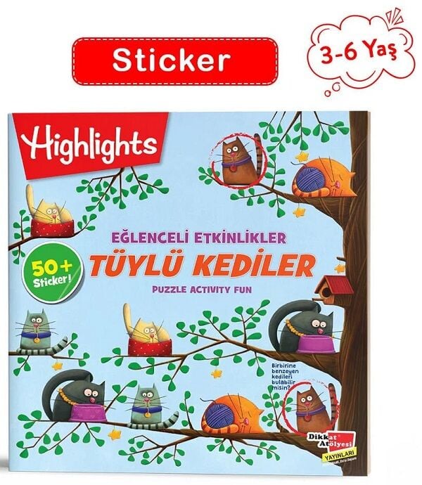 3-6 Yaş Tüylü Kediler - Sticker Eğlenceli Etkinliklerle Hikayeli Bulmacalar Dikkat Atölyesi Yayınları