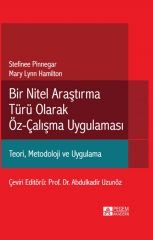Pegem Bir Nitel Araştırma Türü Olarak Öz Çalışma Yönetimi - Stefinee Pinnegar, Mary Lynn Hamilton Pegem Akademi Yayıncılık