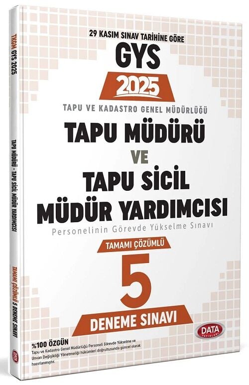 Data 2025 GYS Tapu Kadastro Tapu Müdürü ve Sicil Müdür Yardımcısı 5 Deneme Çözümlü Görevde Yükselme Data Yayınları