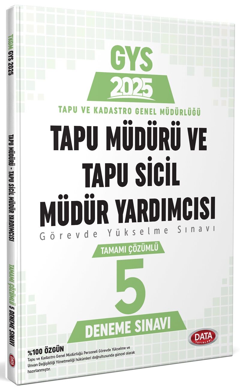 Data 2025 GYS Tapu Kadastro Tapu Müdürü ve Sicil Müdür Yardımcısı 5 Deneme Çözümlü Görevde Yükselme Data Yayınları