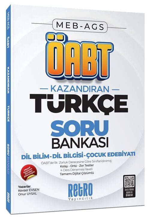 Retro ÖABT MEB-AGS Türkçe Öğretmenliği Dil Bilim, Dil Bilgisi, Çocuk Edebiyatı Kazandıran Soru Bankası Çözümlü - Kevser Evsen Retro Yayıncılık