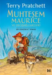 Disk Dünya 28: Muhteşem Maurice ve Değişmiş Fareleri - Terry Pratchett Delidolu Yayınları