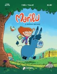 Marilu 1 Doğanın Büyüsü - Fabien Toulmee Desen Yayınları