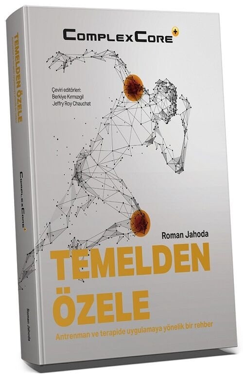 Hipokrat Temelden Özele Antrenman ve Terapide Uygulamaya Yönelik Bir Rehber - Roman Jahoda Hipokrat Kitabevi