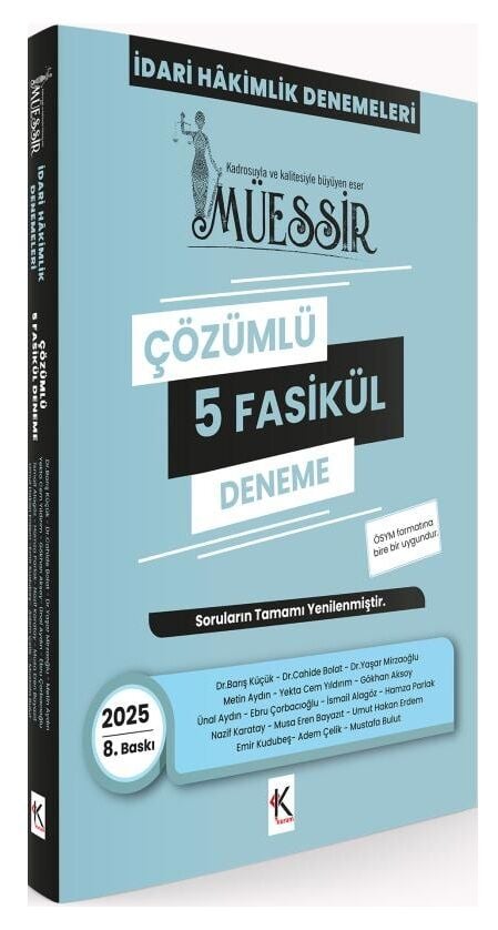 Kuram 2025 MÜESSİR İdari Hakimlik Fasikül 5 Deneme Çözümlü 8. Baskı Kuram Kitap Yayınları