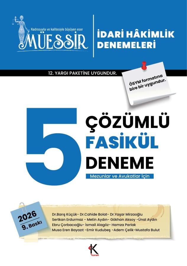 Kuram 2026 MÜESSİR İdari Hakimlik 5 Deneme Fasikül Çözümlü 9. Baskı Kuram Kitap Yayınları