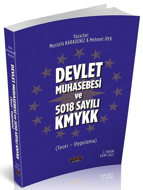 Savaş Devlet Muhasebesi ve 5018 Sayılı KMYKK 2. Baskı - Mustafa Karadeniz, Mehmet İpek Savaş Yayınları