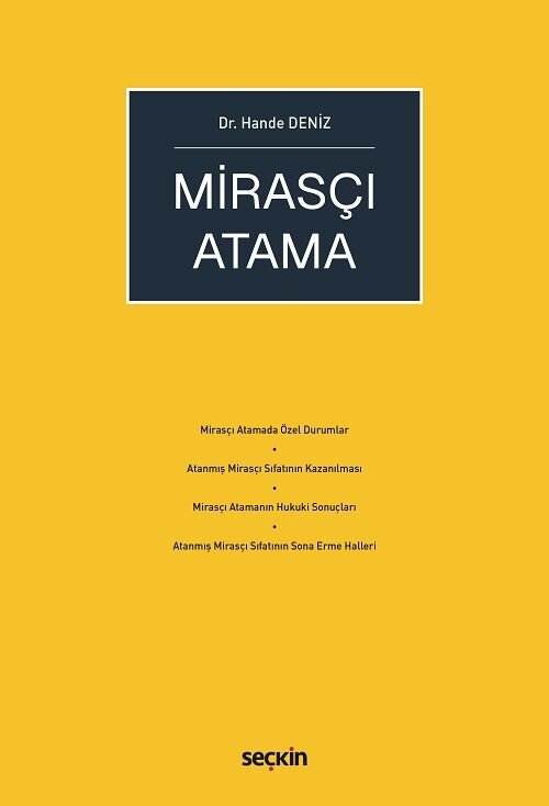 Seçkin Mirasçı Atama - Hande Deniz Seçkin Yayınları