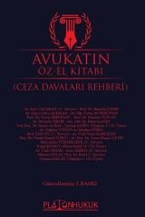 Platon Avukatın Özel Kitabı, Ceza Davaları Rehberi 3. Baskı Platon Hukuk Yayınları