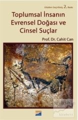 Siyasal Kitabevi Toplumsal İnsanın Evrensel Doğası ve Cinsel Suçlar 2. Baskı - Cahit Can Siyasal Kitabevi Yayınları