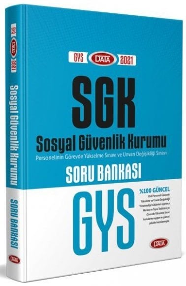 SÜPER FİYAT - Data 2021 GYS SGK Soru Bankası Çözümlü Görevde Yükselme Data Yayınları