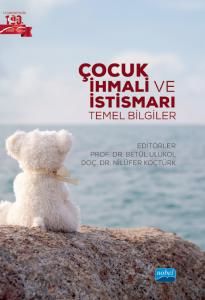 Nobel Çocuk İhmali ve İstismarı - Betül Ulukol, Nilüfer Koçtürk Nobel Akademi Yayınları
