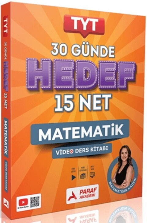 Paraf Akademi YKS TYT Matematiğin Kaderi 30 Günde Hedef 15 Net Video Ders Kitabı - Kader Altınel Paraf Akademi Yayınları