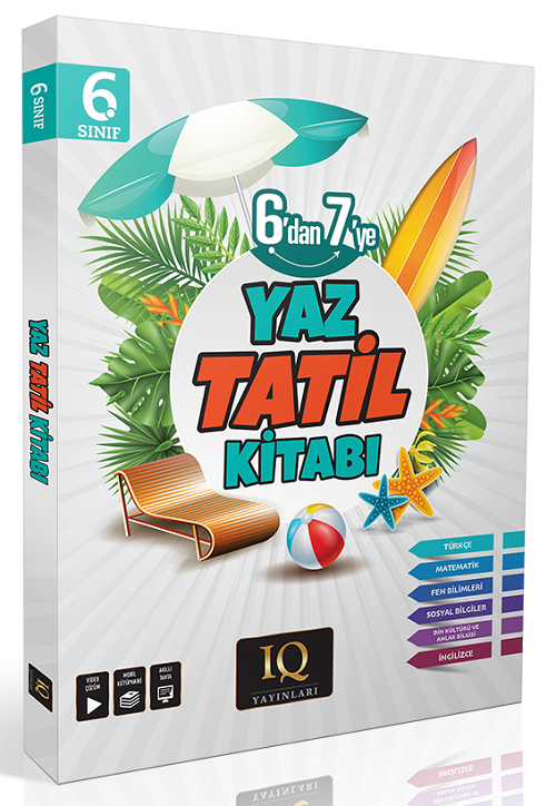 IQ Yayınları 6. Sınıf Yaz Tatil Kitabı Çözümlü IQ Yayınları