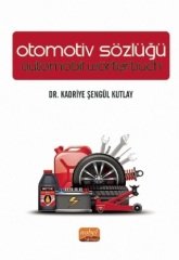 Nobel Otomotiv Sözlüğü - Kadriye Şengül Kutlay Nobel Bilimsel Eserler