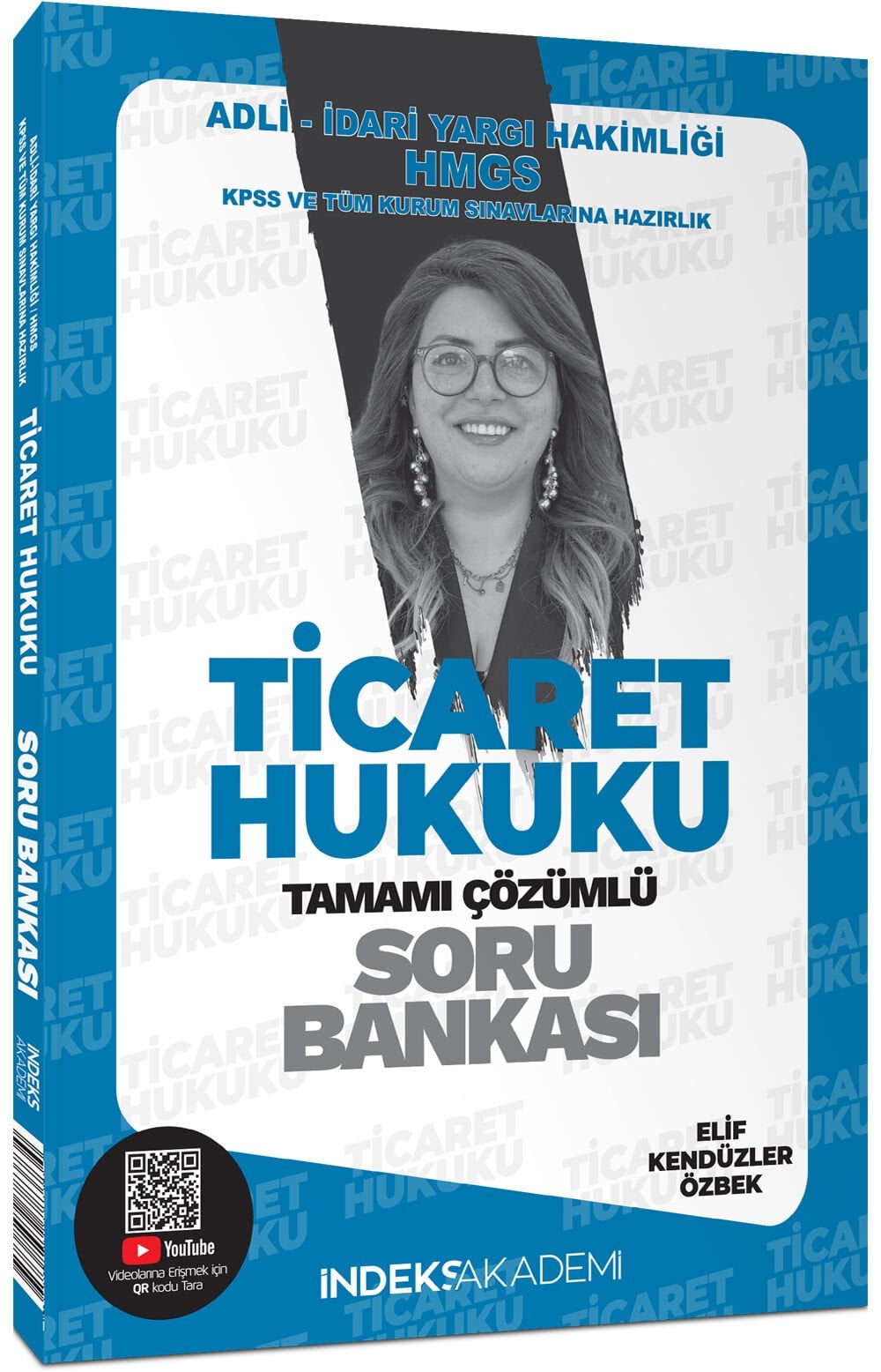 SÜPER FİYAT - İndeks Akademi 2025 KPSS A Grubu Ticaret Hukuku Soru Bankası Çözümlü - Elif Kendüzler İndeks Akademi Yayıncılık