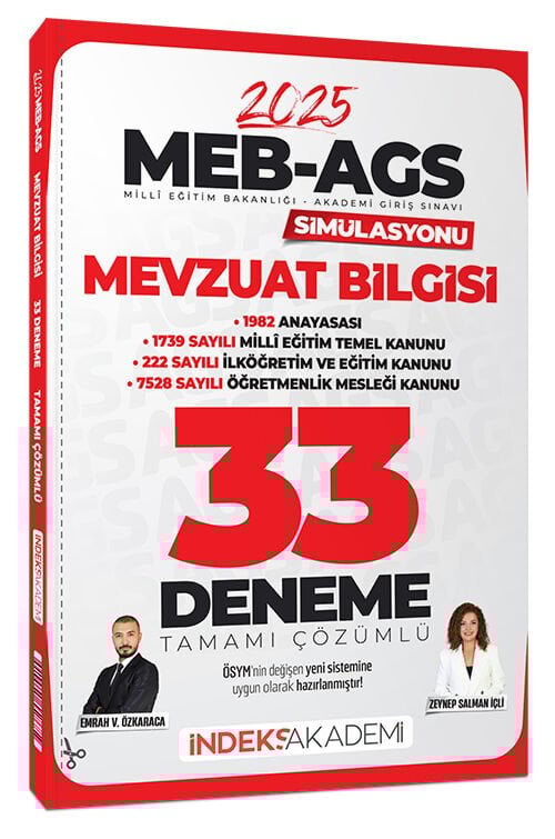 SÜPER FİYAT - İndeks Akademi 2025 MEB-AGS Simülasyonu Mevzuat Bilgisi 33 Deneme Çözümlü - Emrah Vahap Özkaraca, Zeynep Salman İçli İndeks Akademi Yayıncılık