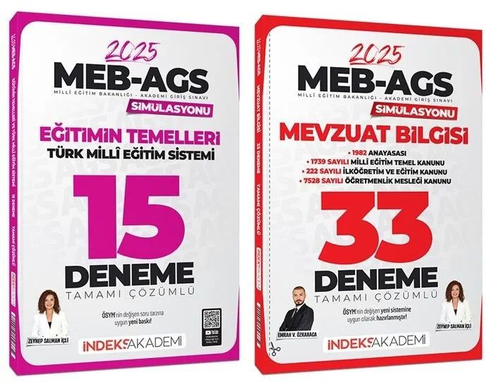 İndeks Akademi 2025 MEB-AGS Simülasyonu Eğitimin Temelleri Türk Milli Eğitim Sistemi + Mevzuat 15+33 Deneme 2 li Set - Zeynep Salman İçli, Emrah Vahap Özkaraca İndeks Akademi Yayıncılık