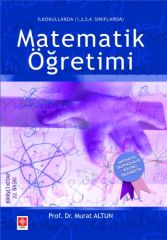 Ekin İlkokullarda Matematik Öğretimi - Murat Altun Ekin Yayınları