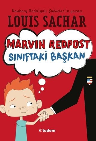 Marvin Redpost - Sınıftaki Başkan - Louis Sachar Tudem Yayınları