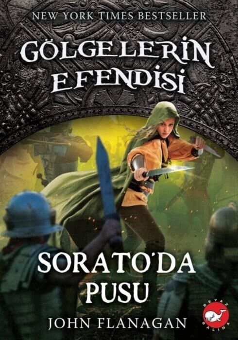 Gölgelerin Efendisi-18 Sorata da Pusu - John Flanagan Beyaz Balina Yayınları